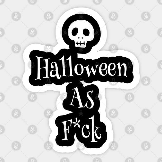 Halloween as F*ck Sticker by DesignsbyZazz